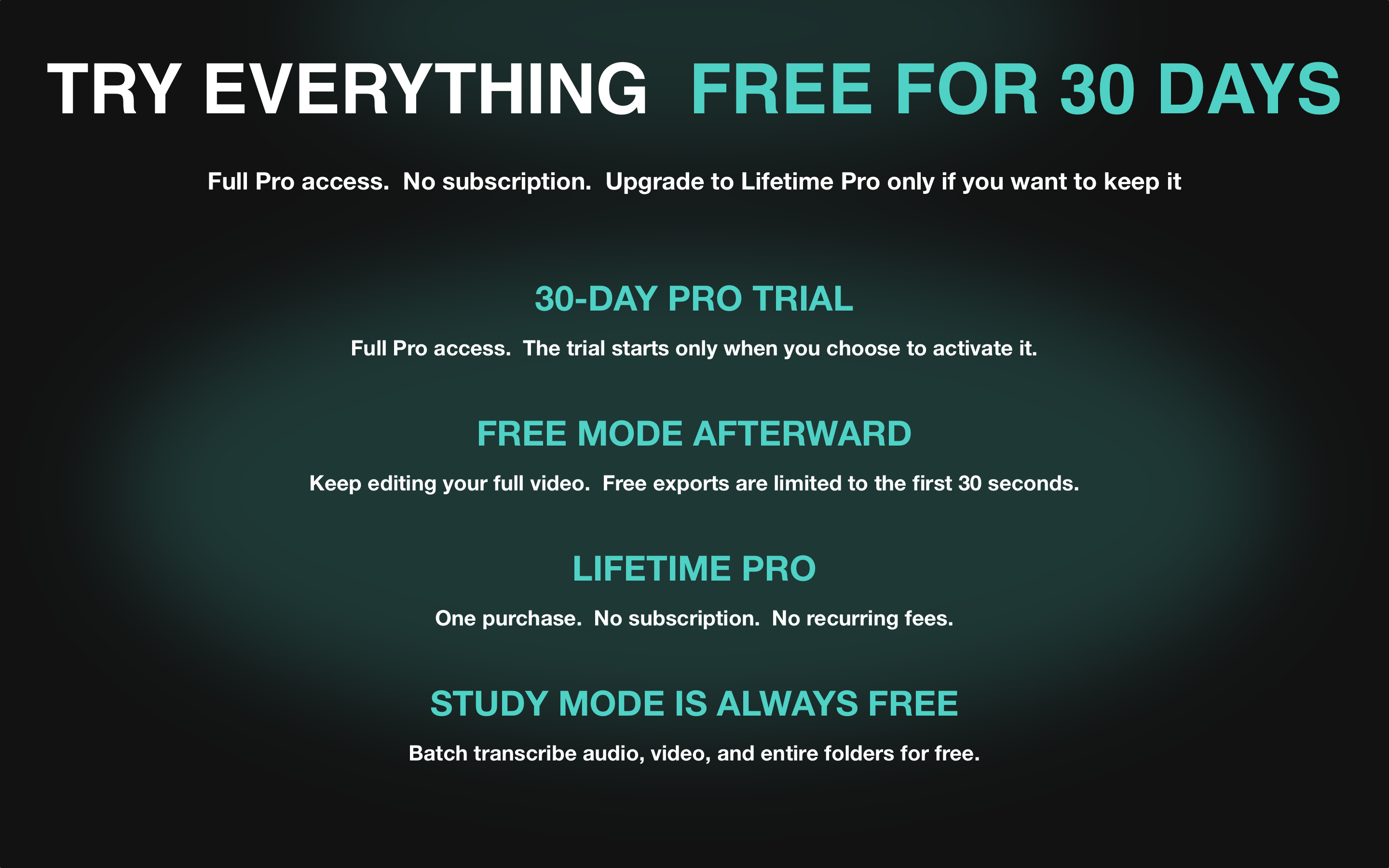 Caption Comet 30-day Pro trial, Free Mode, Lifetime Pro, and always-free Study Mode